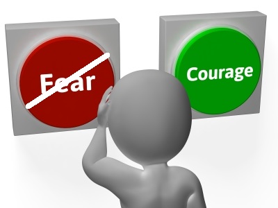 courage and fear